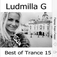 Ludmilla G Best of Trance 15 by Ludmilla Grabowski