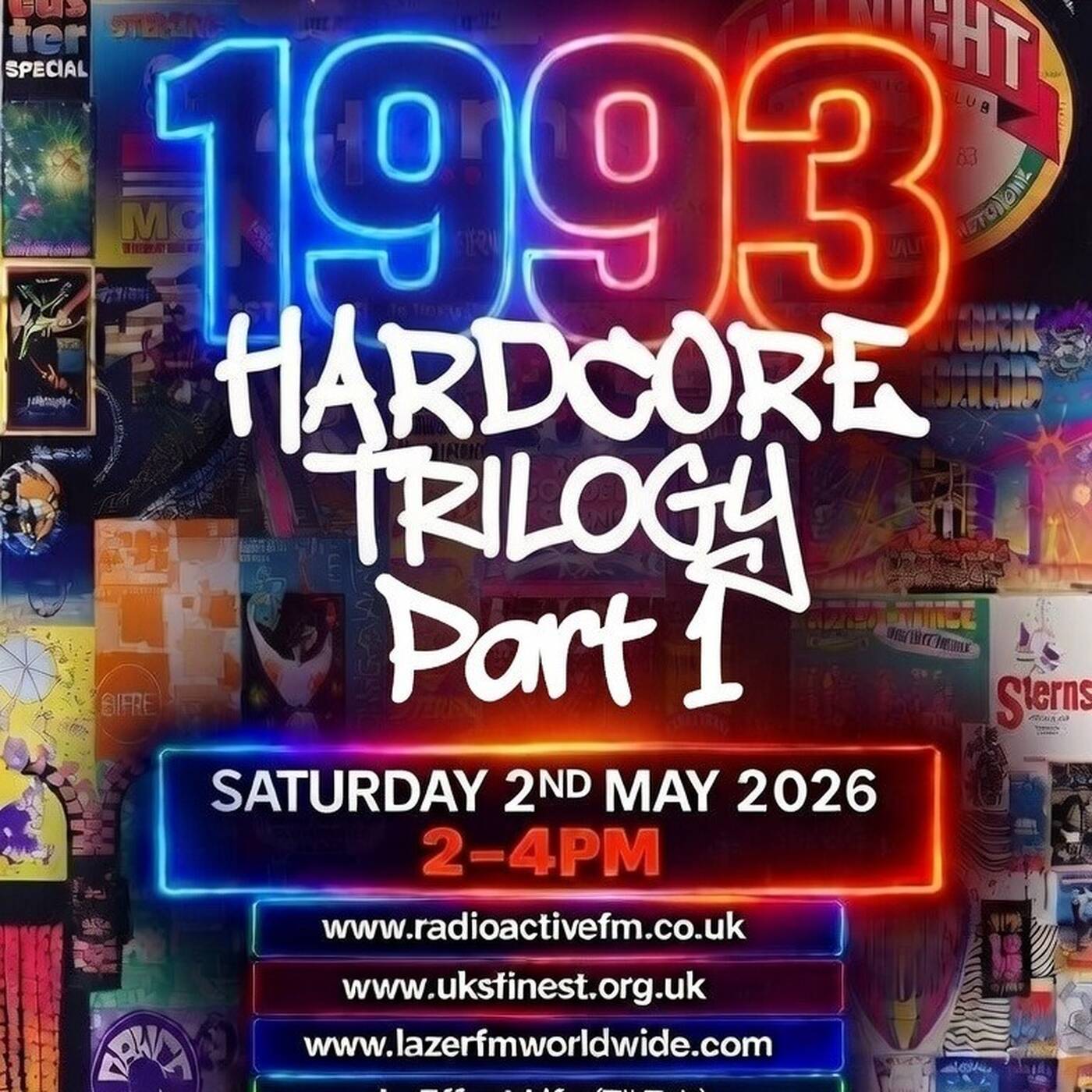 Leodecy Live, 2.5.26, 2-4pm, 1993 Hardcore Trilogy Part 1 episode artwork