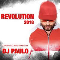 DJ PAULO-REVOLUTION 2018 (Peaktime/Circuit) by DJ PAULO MUSIC