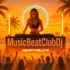 🎶MusicBeat🎧ClubDj