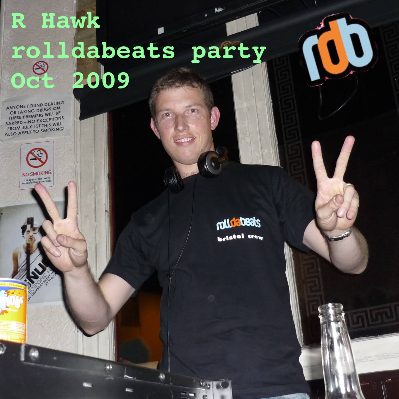 DJ R-Hawk Rolldabeats @ The Castle, Whitechapel, London Oct 2009 episode artwork