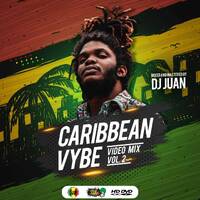 DJ JUAN - CARIBBEAN VYBE Vol.2 (Audio) by supremacysounds