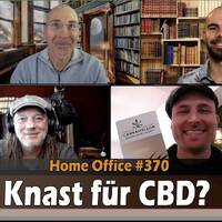 Home Office # 370 - Knast für CBD? by NuoFlix