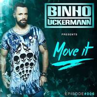 Move It Podcast Episode #006 by Binho Uckermann