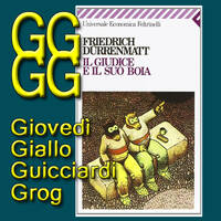 Friedrich Dürrenmatt - Il giudice e il suo boia by Roberto Roganti scrittore