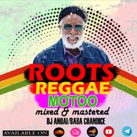 ROOTS REGGAE MOTOO DJ ANOAI by Deejay Anoai