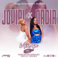 NADIA X JOVIAL X DJ JEENEQ by DEEJAY JEENEQ 254