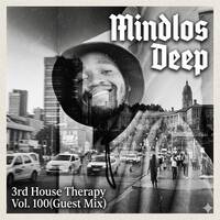 Vol. 100 Guest Mix By Mindlos Deep by Charlie Mingry & Unkle Maja