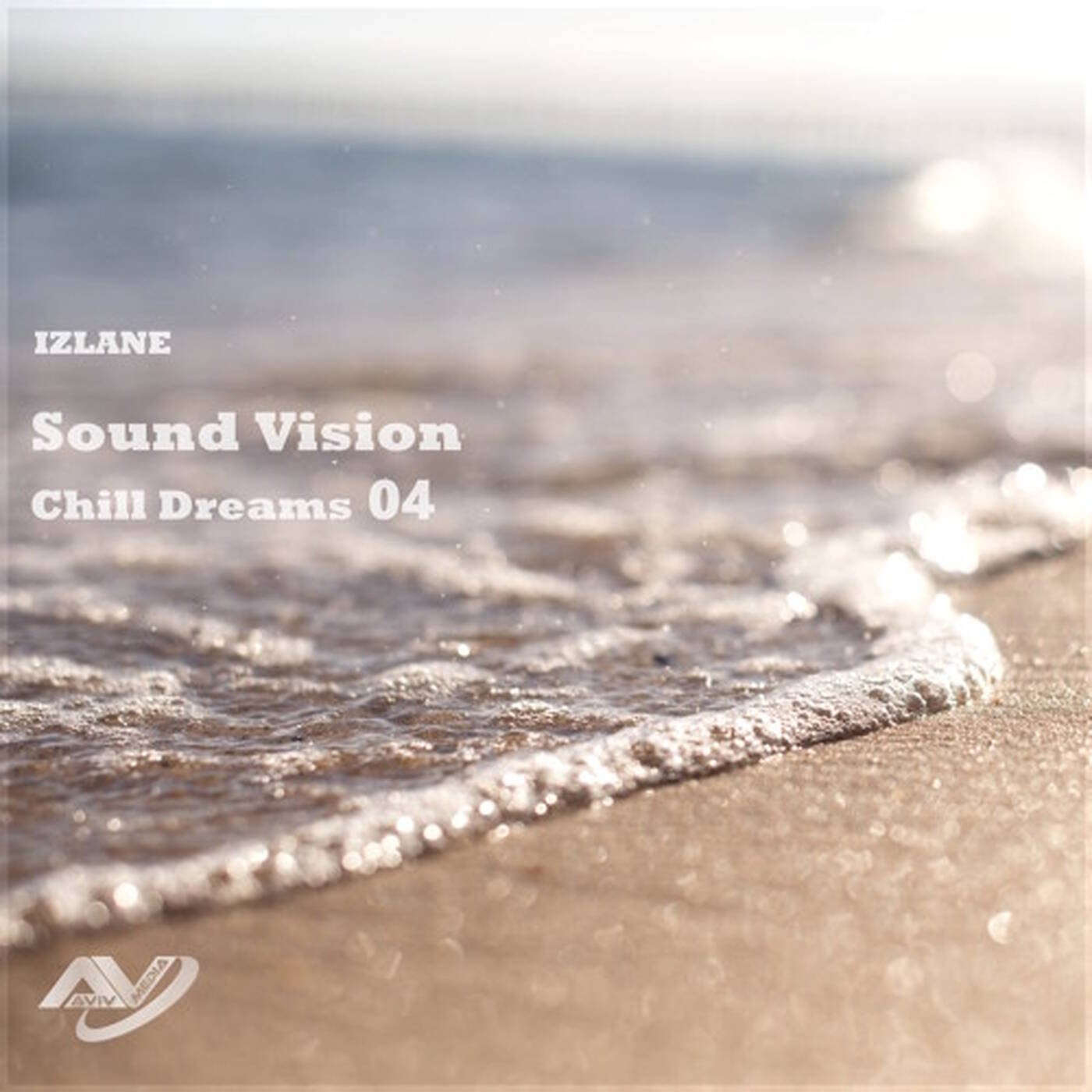 Sound Vision Chill Dreams 04 episode artwork