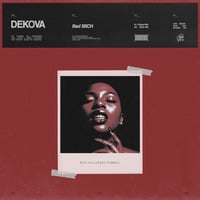 Dekova - Bad BXCH (Extended Mix) by Polifoni Group