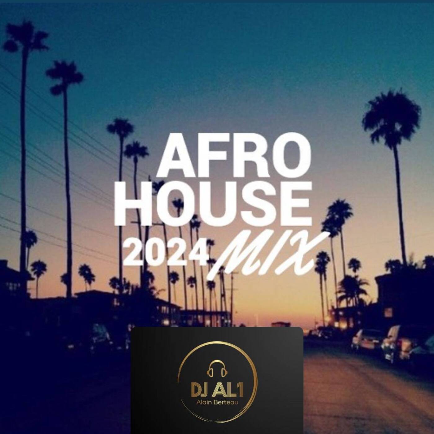 DJ AL1's AFRO HOUSE 2024 Vol 2 episode artwork