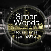 House Tunes April 2015 by Simon Alex