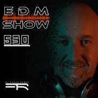 DJ Fabio Reder EDM Show 530 by DJ Fabio Reder