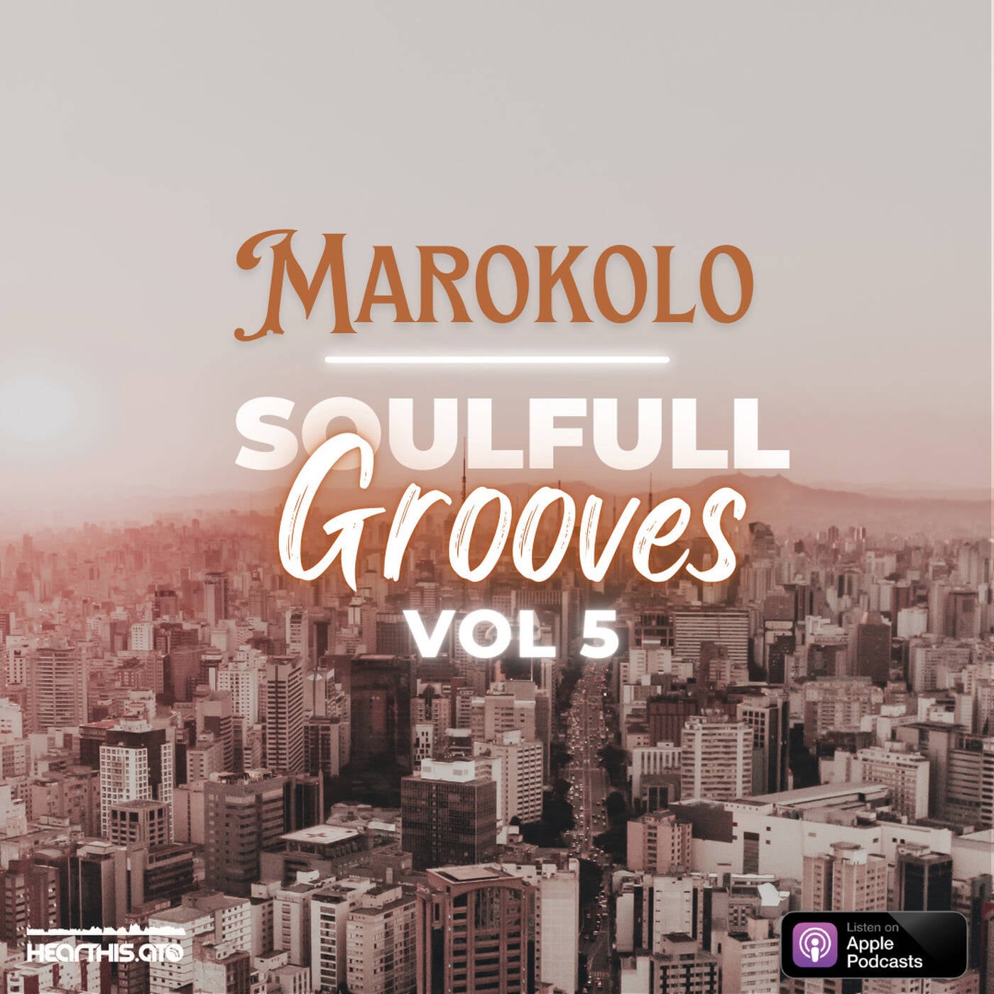 Marokolo - Soulful Grooves Vol 5 episode artwork