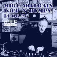 D3EP N BUMPY - 14.08.26 by deepnbumpy