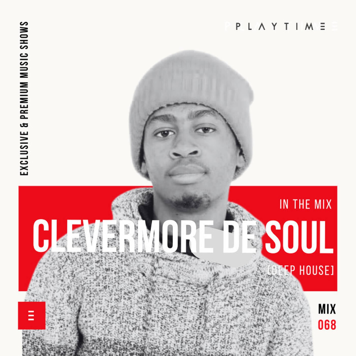 PLAYTIME - MIX 068 By Clevermore De Soul - [LIVE MIX FROM NILO & CO. Content Studio]