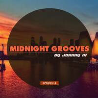 Midnight Grooves 04 by Johnny M