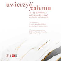 Uwierzyć całemu. Rekolekcje wielkopostne. ks. W. Maciążek 25.03.2019r. homilia I by DA Resurrexit Opole