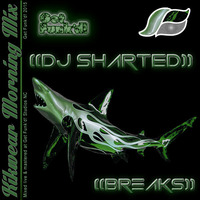 Dj Sharted - Kikwear Morning Mix by JB Thomas (DJ Sharted)