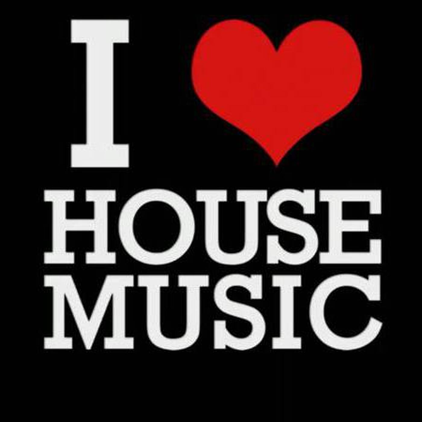 I Love House Music