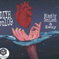DEEP IN YOUR HEART house sessions vol09 mixed by Zway & Denilson by Deep In Your Heart house sessions