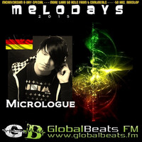 MICROLOGUE @ Melodays 2o15 // GlobalBeats FM [White Channel] // 22.5.-25.5.2o15 by Micrologue (Official)