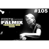 DJFESTO - PALMIX #105 Part II by TDSmix