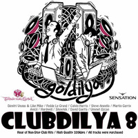 Goldilya - Clubdilya 8 by Goldilya