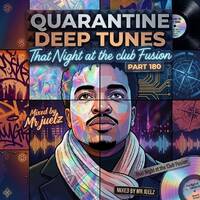 QDT Part _180 - Mixed By Mr Juelz ( That Night at the Club Fusion) by Mr. Juelz