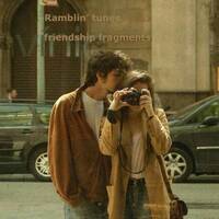 Ramblin’ Tunes - friendship fragments by Pat