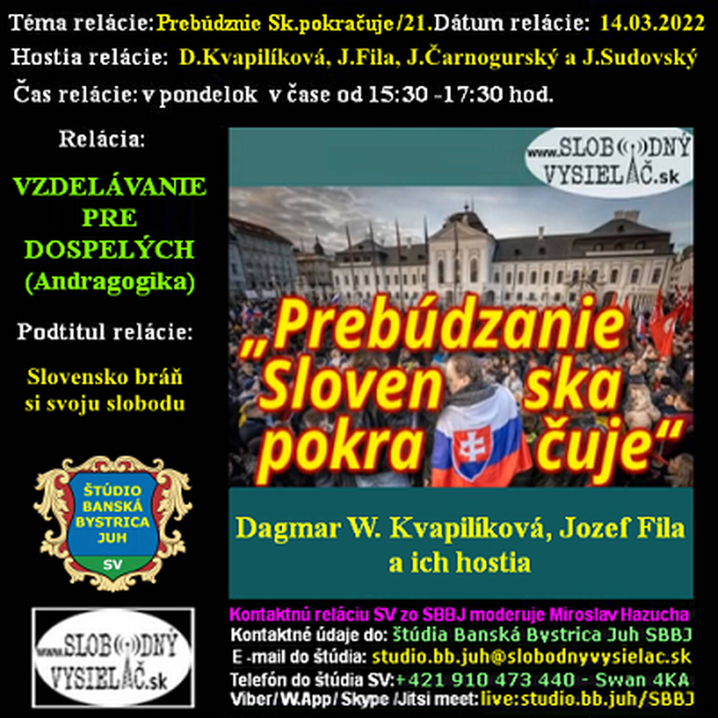 Vzdelávanie pre dospelých 291 - 2022-03-14 Prebúdzanie Slovenska pokračuje (21.) episode artwork