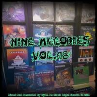 Nine Melodies Vol.08 by Dj~M...