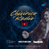 Chivirico Radio Show........... by Chivirico Records by Chivirico Records