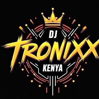 DJ TRONIXX KE
