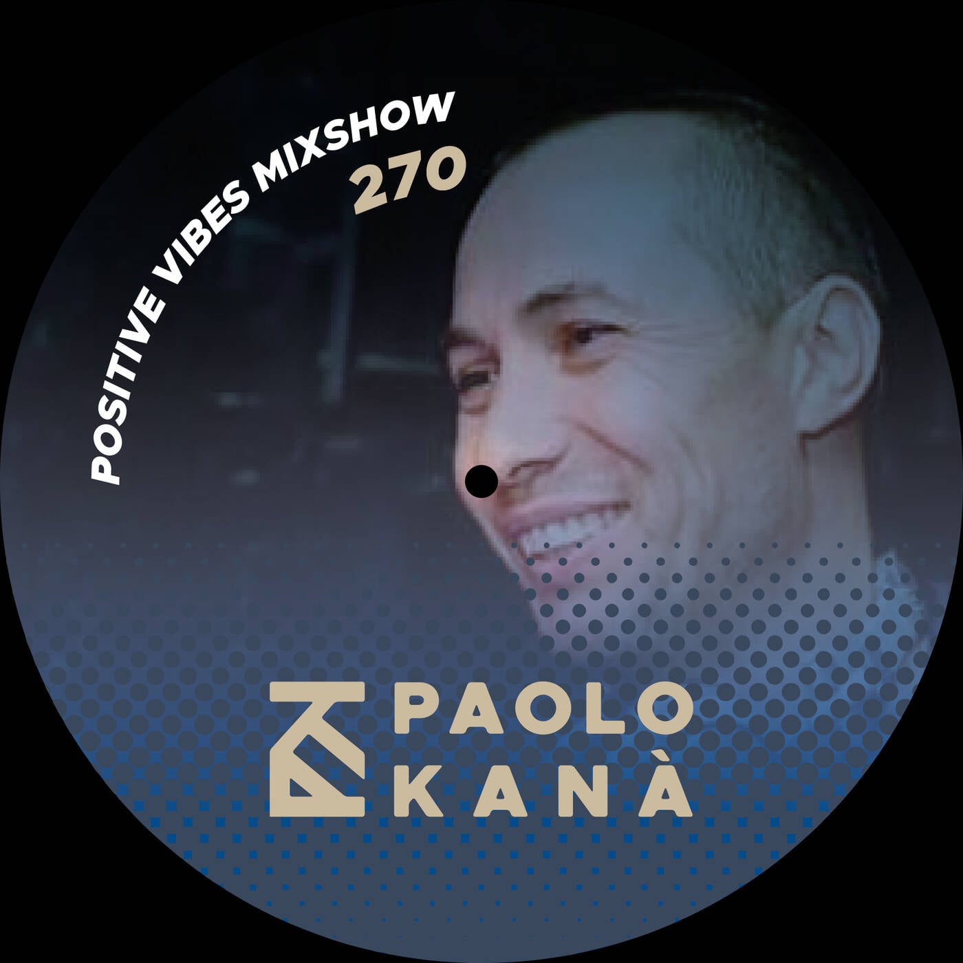 Positive Vibes Mixshow #270 | House DJ Mix episode artwork