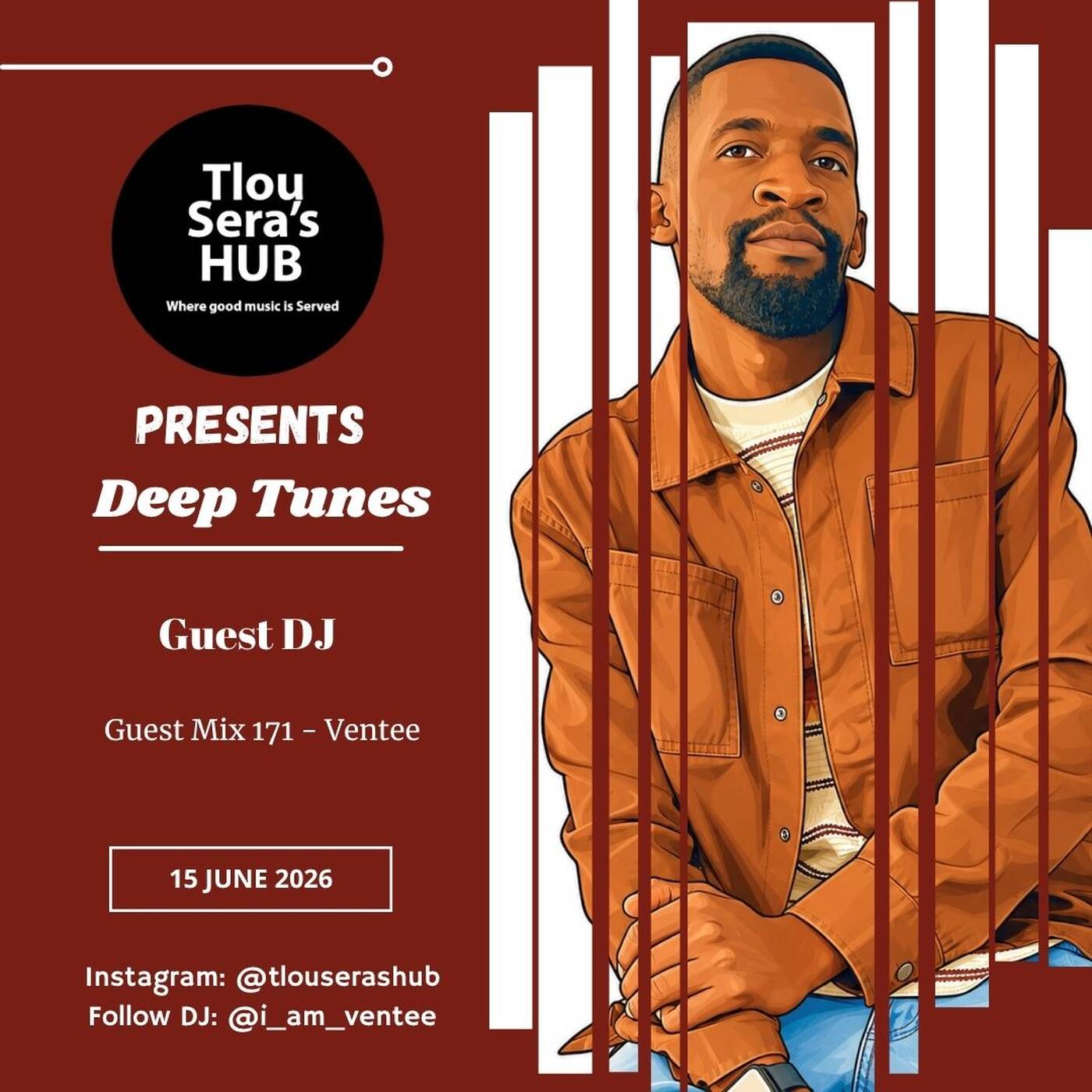 Guest Mix 171 - Ventee — Tlou Sera's Hub cover