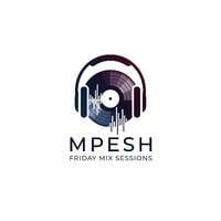 Mpesh - Friday Mix Sessions #40 (Its Paydaaaay)_24.04.2026 by Friday Mixes by Mpesh Mkhwanazi
