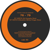 76 - 79 - 57 Hertz - DJ Honesty Remix CAB 43 snippet by DJ Honesty