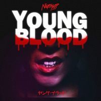 Young Blood by NightStop