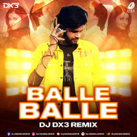 Balle Balle (Remix) - DJ Dx3 by All Indian DJs Drive