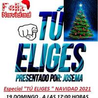 ONDAAMISTAD: 335- TU ELIGES-335 (19.dic.2021) ESPECIAL NAVIDAD 2021 by ONDAAMISTAD