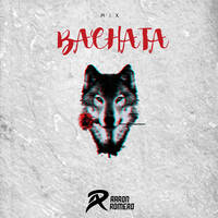 MIX BACHATA - AARON ROMERO 2020 by AARON ROMERO