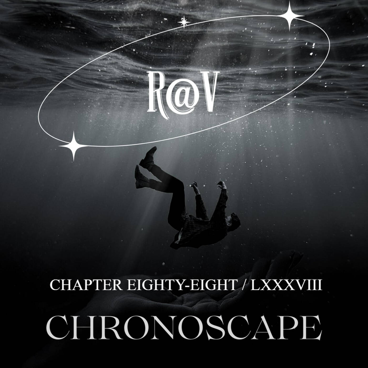 R@V - ChronoScape Chapter Eighty-Eight LXXXVIII episode artwork