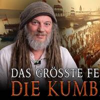 Die Kumbh Mela - Das größte Fest der Welt (Frank Stoner) by NuoFlix