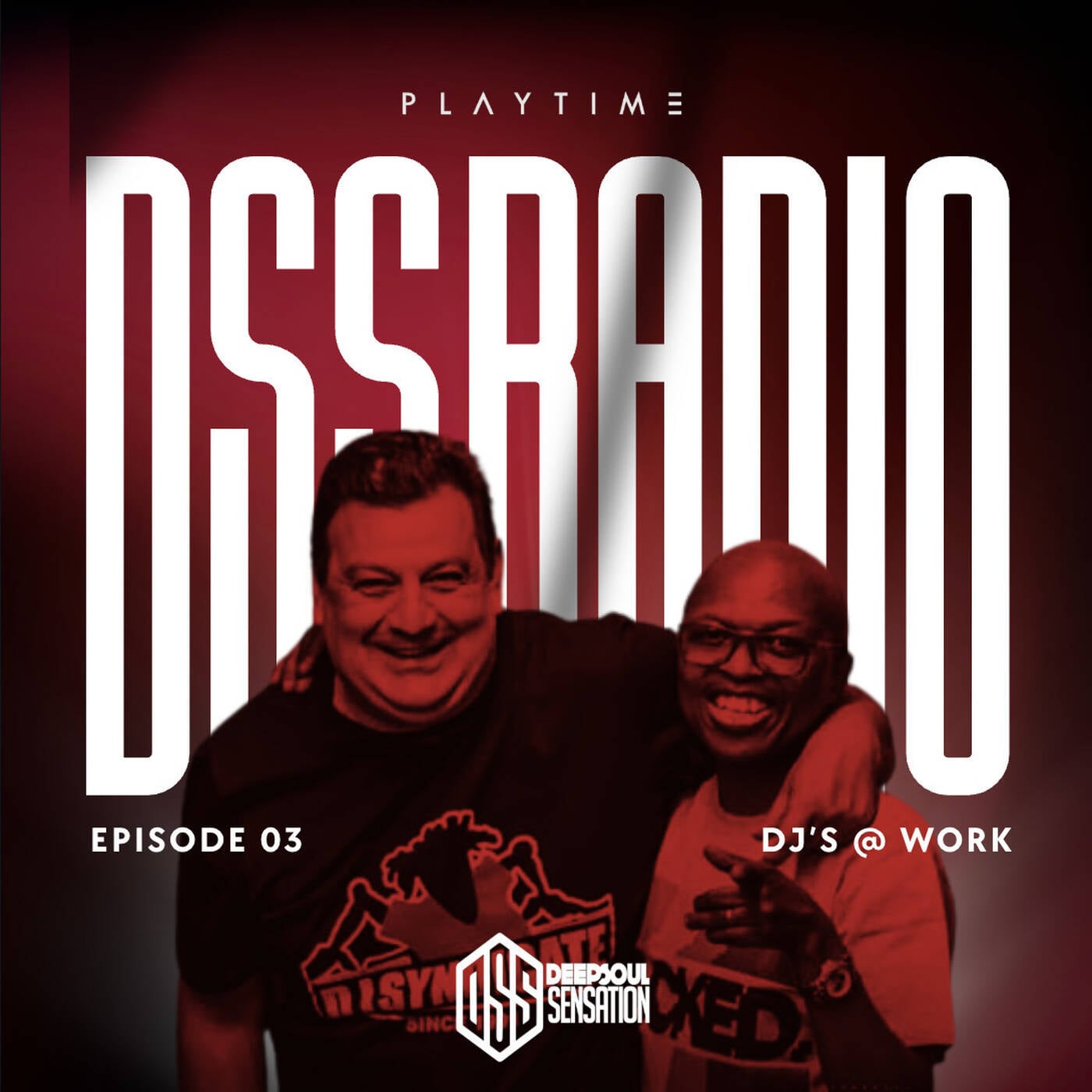 DSS Radio - Episode 003 - Mixed By DJ Christos & Vinny Da Vinci [DJ's @ Work]