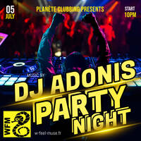 Planète Clubbing sur WFM Live 05.07.2025 by DJ Adonis