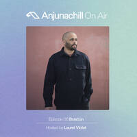 Anjunachill On Air 06 - Braxton by djsets4u