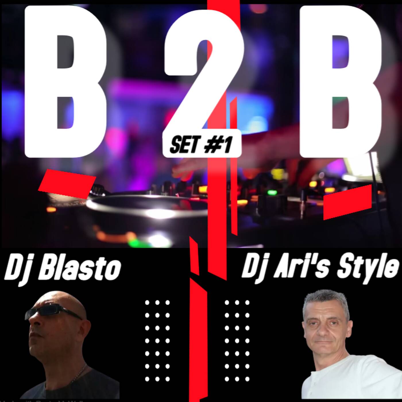 B2B Aris Style - DjBlasto Set 01 episode artwork