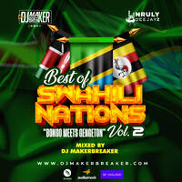 Best Of Swahili Nations Vol.2 ''Bongo Meets Gengeton'' (Dj Maker Breaker ) Unrulydeejayz by djelbowpro