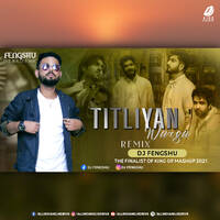 Titliyan Warga (Remix) - DJ Fengshu by All Indian DJs Drive